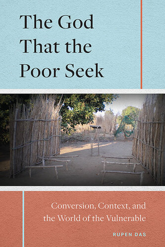 The God That the Poor Seek: Conversion, Context, and the World of the Vulnerable (PDF/EPUB Version)