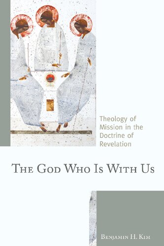 The God Who Is with Us: Theology of Mission in the Doctrine of Revelation (PDF/EPUB Version)