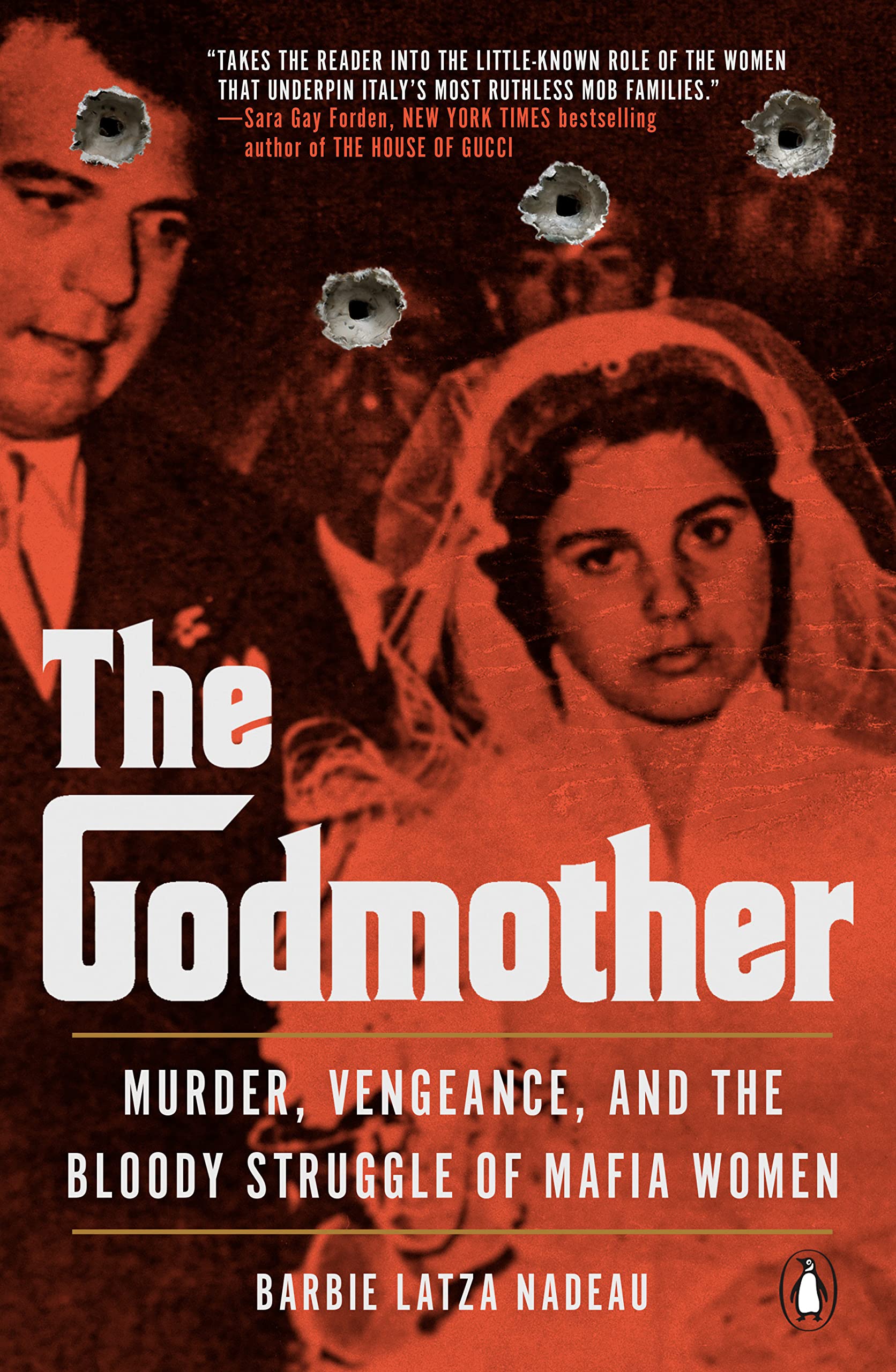 The Godmother: Murder, Vengeance, and the Bloody Struggle of Mafia Women (PDF/EPUB Version)