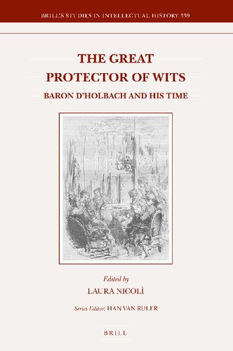 The Great Protector of Wits: Baron d'Holbach and His Time (PDF/EPUB Version)
