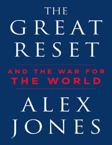 The great reset and the war for the world (PDF/EPUB Version)