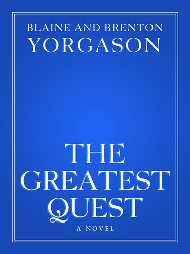 The Greatest Quest (PDF/EPUB Version)