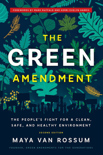 The Green Amendment: The People's Fight for a Clean, Safe, and Healthy Environment (PDF/EPUB Version)