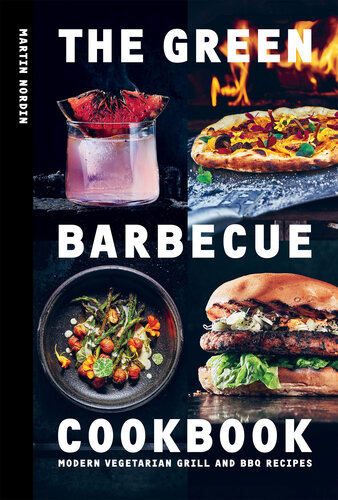 The Green Barbecue Cookbook (PDF/EPUB Version)