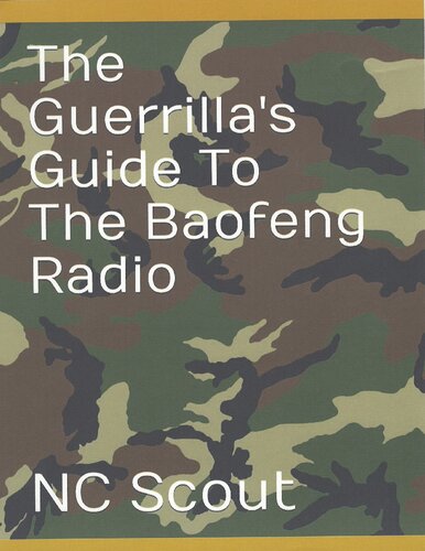 The Guerrilla's Guide To The Baofeng Radio (PDF/EPUB Version)