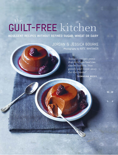 The Guilt-free Kitchen (PDF/EPUB Version)