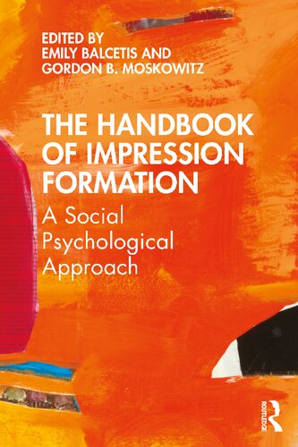 The Handbook of Impression Formation: A Social Psychological Approach (PDF/EPUB Version)