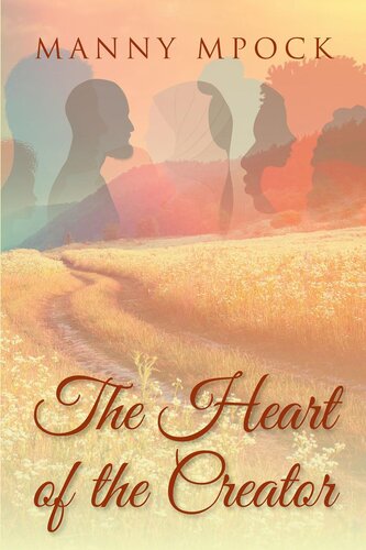 The Heart of the Creator (PDF/EPUB Version)