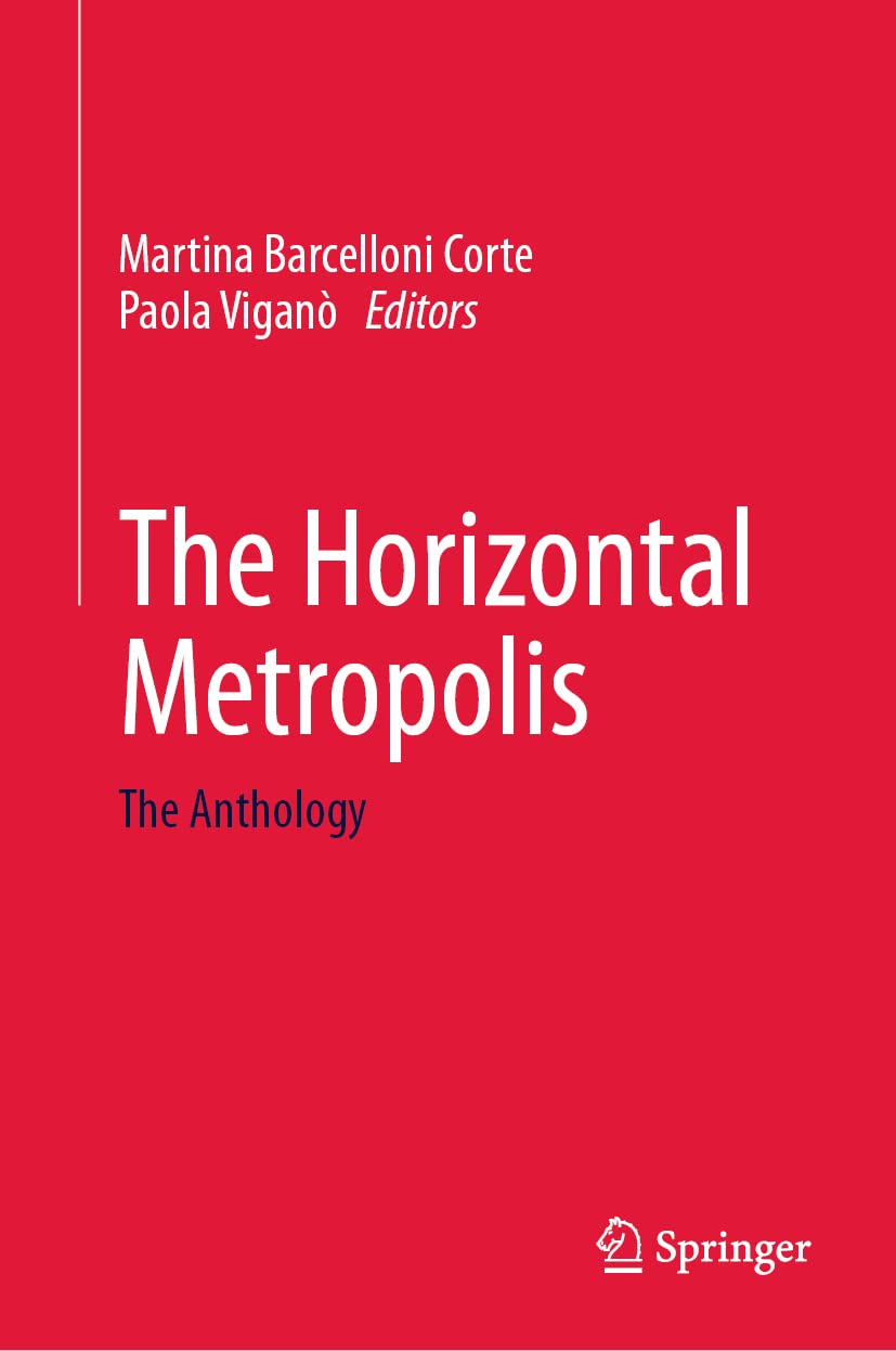 The Horizontal Metropolis: The Anthology (PDF/EPUB Version)