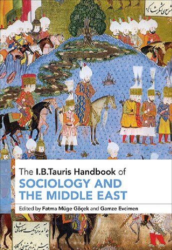 The I.B. Tauris Handbook of Sociology and the Middle East (PDF/EPUB Version)