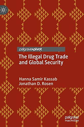 The Illegal Drug Trade and Global Security (PDF/EPUB Version)