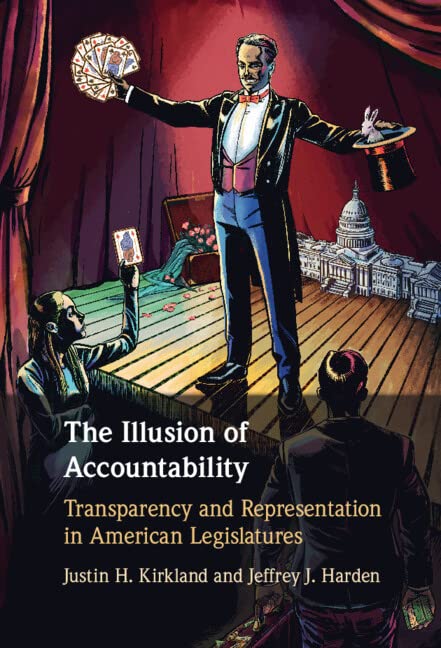 The Illusion of Accountability: Transparency and Representation in American Legislatures (PDF/EPUB Version)