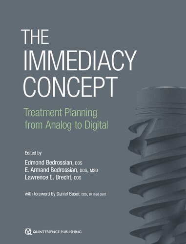 The Immediacy Concept: Treatment Planning from Analog to Digital (PDF/EPUB Version)