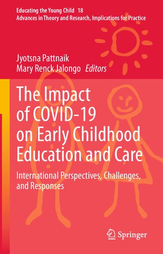 The Impact of COVID-19 on Early Childhood Education and Care: International Perspectives, Challenges, and Responses (PDF/EPUB Version)