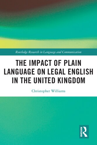 The Impact of Plain Language on Legal English in the United Kingdom (PDF/EPUB Version)