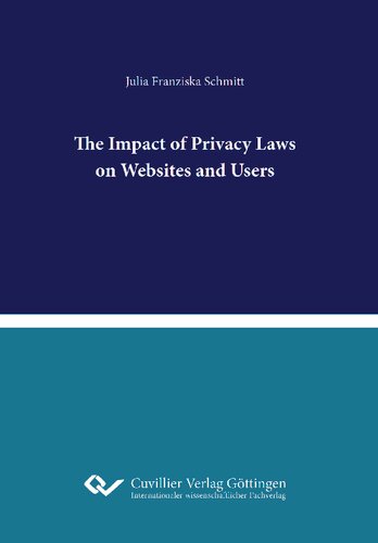 The Impact of Privacy Laws on Websites and Users (PDF/EPUB Version)