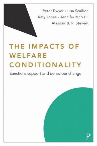 The Impacts of Welfare Conditionality: Sanctions Support and Behaviour Change (PDF/EPUB Version)