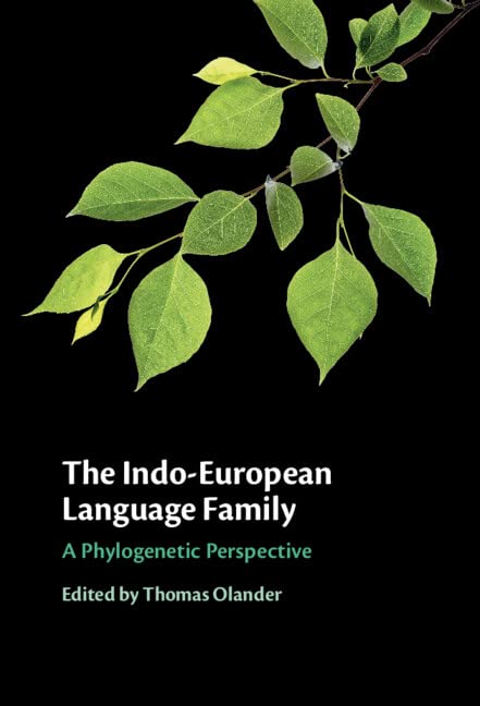 The Indo-European Language Family: A Phylogenetic Perspective (PDF/EPUB Version)
