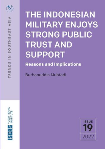 The Indonesian Military Enjoys Strong Public Trust and Support: Reasons and Implications (PDF/EPUB Version)