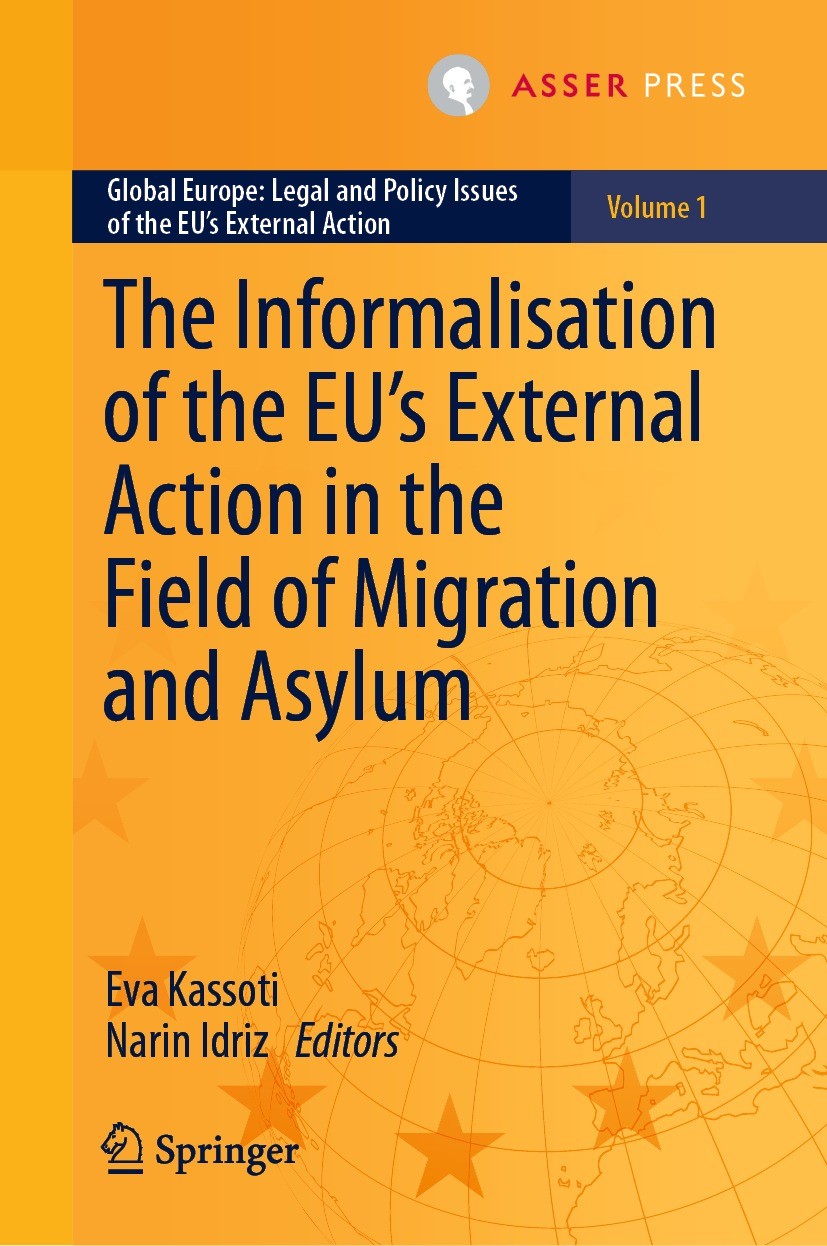 The Informalisation of the EU's External Action in the Field of Migration and Asylum (PDF/EPUB Version)