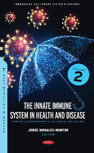 The Innate Immune System in Health and Disease: From the Lab Bench Work to Its Clinical Implications, Volume 2 (PDF/EPUB Version)