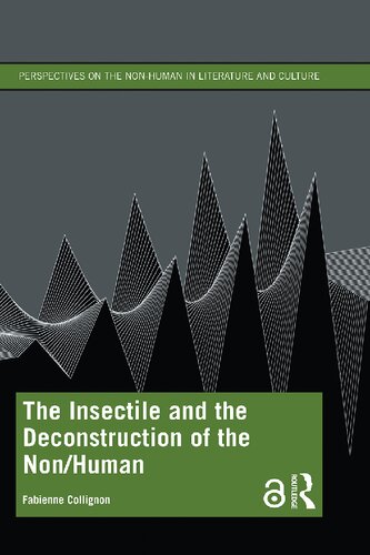 The Insectile and the Deconstruction of the Non/Human (PDF/EPUB Version)
