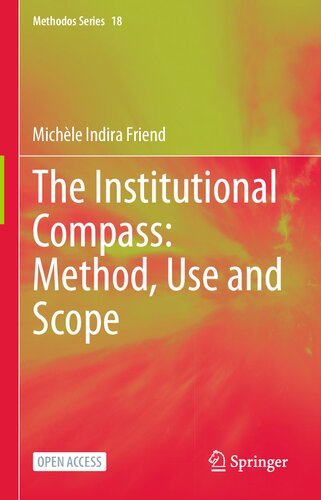 The Institutional Compass: Method, Use and Scope (Methodos Series, 18) (PDF/EPUB Version)