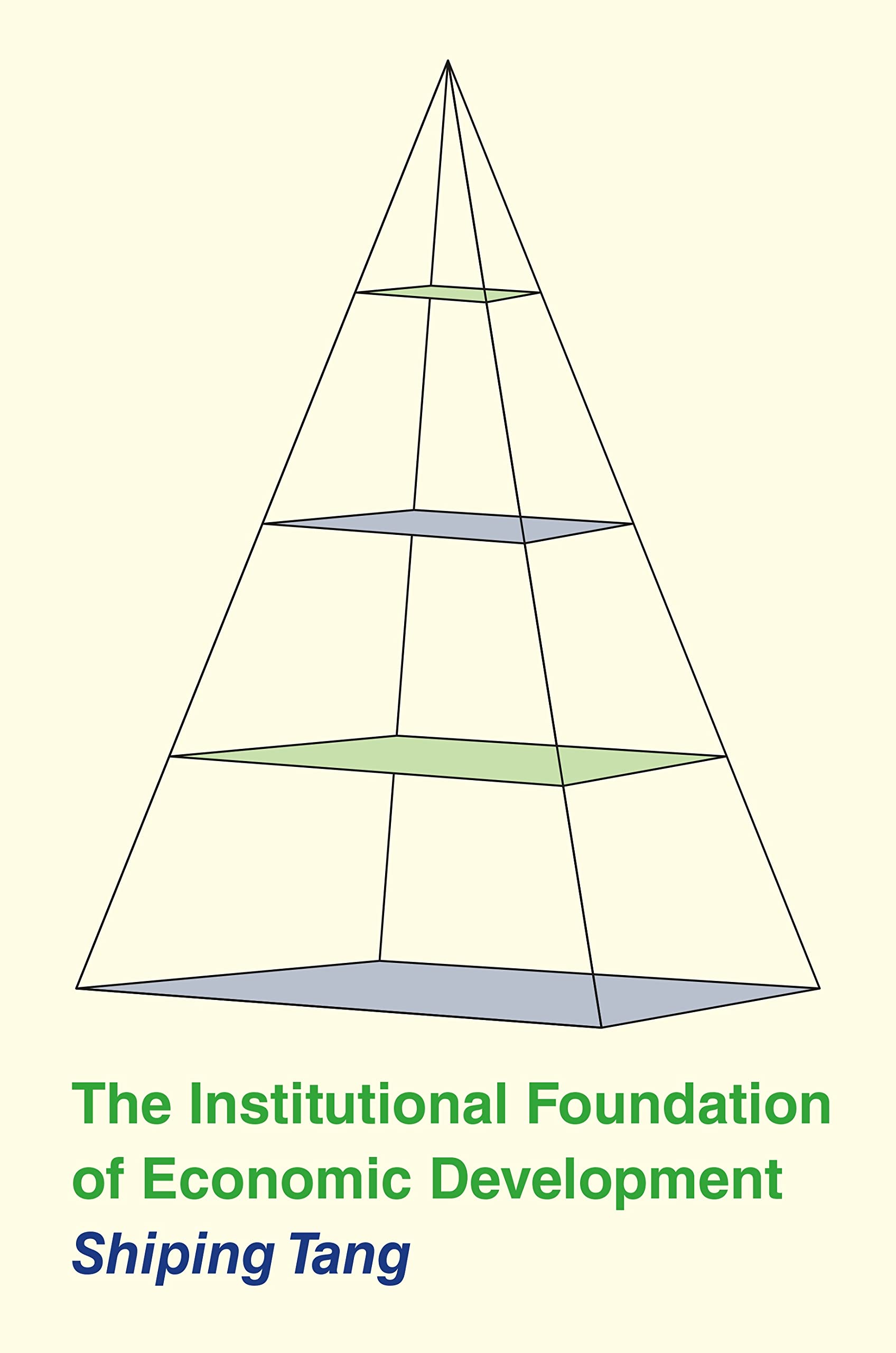 The Institutional Foundation of Economic Development (PDF/EPUB Version)