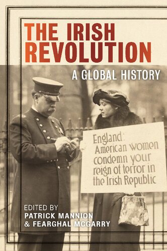 The Irish Revolution: A Global History (PDF/EPUB Version)