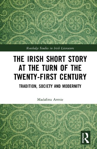 The Irish Short Story at the Turn of the Twenty-First Century (PDF/EPUB Version)