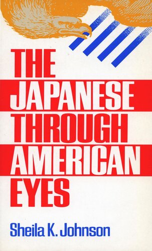 The Japanese Through American Eyes (PDF/EPUB Version)