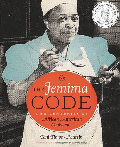 The Jemima Code: Two Centuries of African American Cookbooks (PDF/EPUB Version)