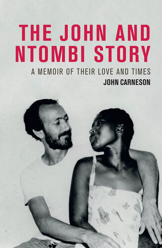 THE JOHN AND NTOMBI STORY (PDF/EPUB Version)