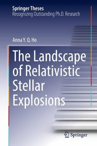 The Landscape of Relativistic Stellar Explosions (PDF/EPUB Version)
