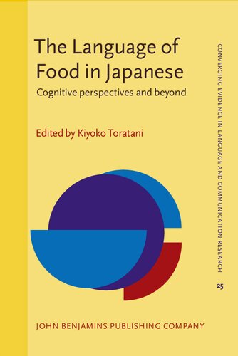 The Language of Food in Japanese : Cognitive Perspectives and Beyond (PDF/EPUB Version)