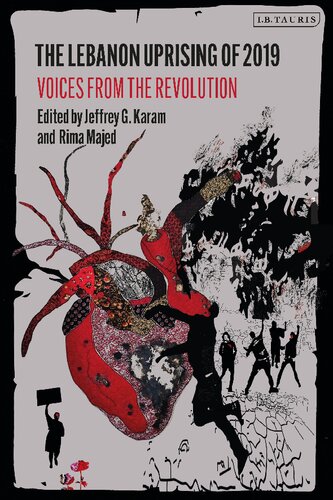 The Lebanon Uprising of 2019: Voices from the Revolution (PDF/EPUB Version)