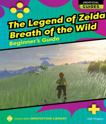 The Legend of Zelda: Breath of the Wild: Beginner's Guide (PDF/EPUB Version)