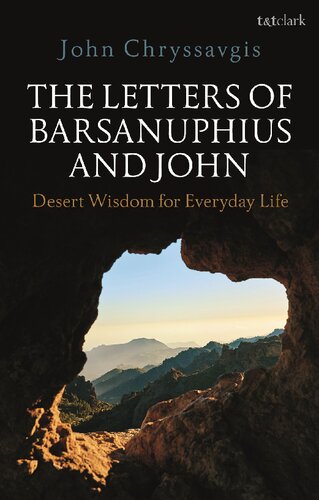 The Letters of Barsanuphius and John: Desert Wisdom for Everyday Life (PDF/EPUB Version)