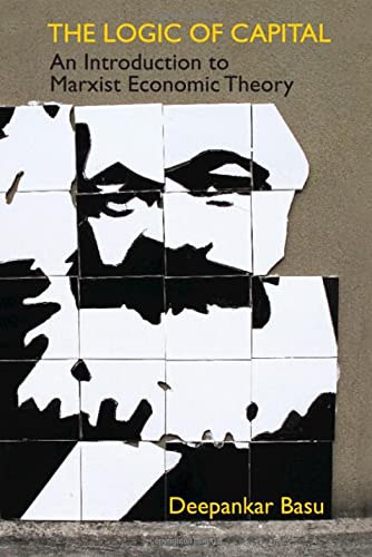 The Logic of Capital: An Introduction to Marxist Economic Theory (PDF/EPUB Version)
