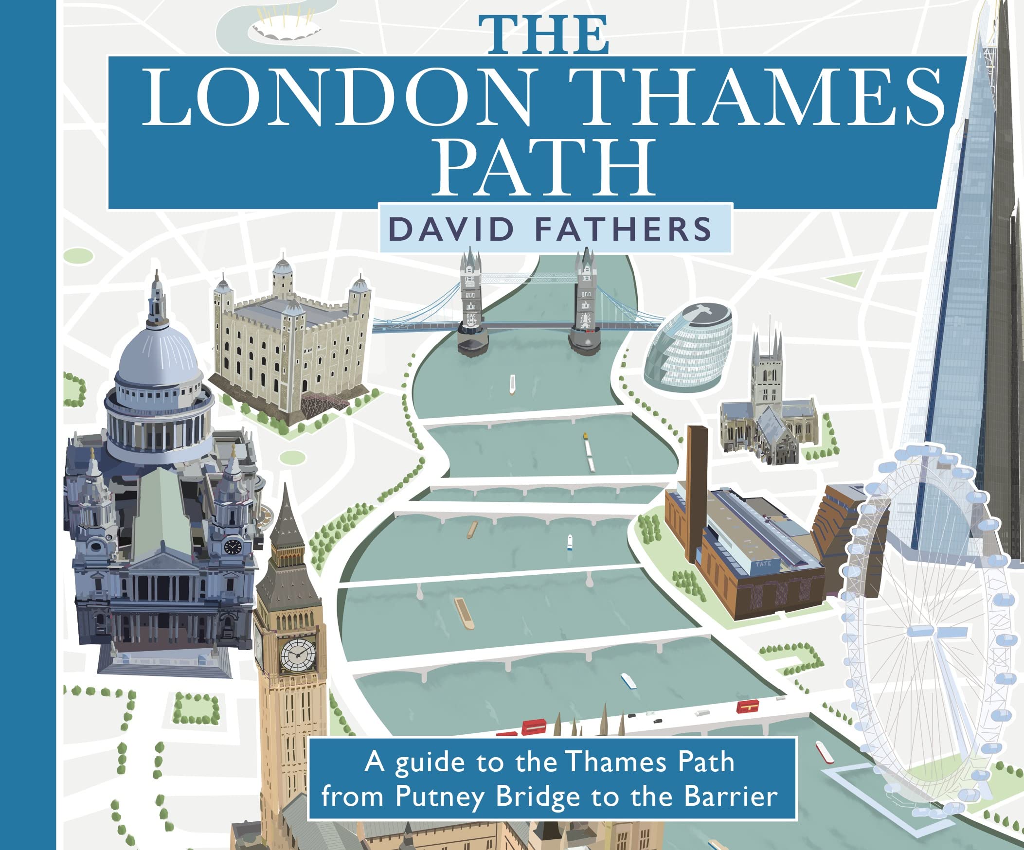 the London Thames Path: updated edition (PDF/EPUB Version)