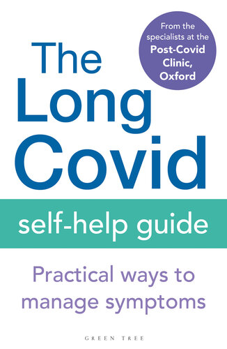 The Long Covid Self-Help Guide: Practical Ways to Manage Symptoms (PDF/EPUB Version)