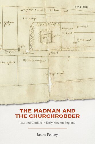 The Madman and the Churchrobber: Law and Conflict in Early Modern England (PDF/EPUB Version)
