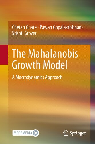 The Mahalanobis Growth Model: A Macrodynamics Approach (PDF/EPUB Version)