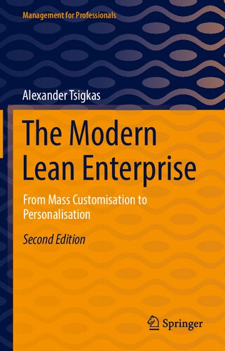 The Modern Lean Enterprise: From Mass Customisation to Personalisation (PDF/EPUB Version)