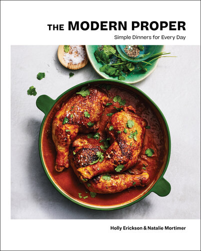 The Modern Proper: Simple Recipes Meant to Be Shared (PDF/EPUB Version)