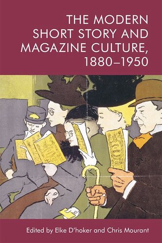 The Modern Short Story and Magazine Culture, 1880-1950 (PDF/EPUB Version)