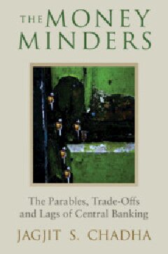 The Money Minders: The Parables, Trade-offs and Lags of Central Banking (PDF/EPUB Version)