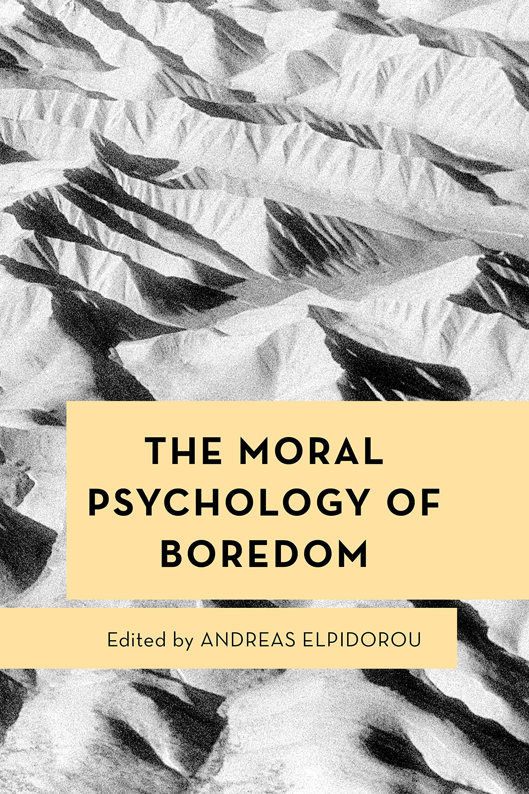 The Moral Psychology of Boredom (PDF/EPUB Version)