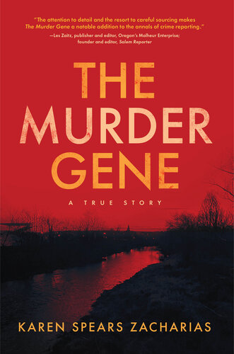 The Murder Gene: A True Story (PDF/EPUB Version)
