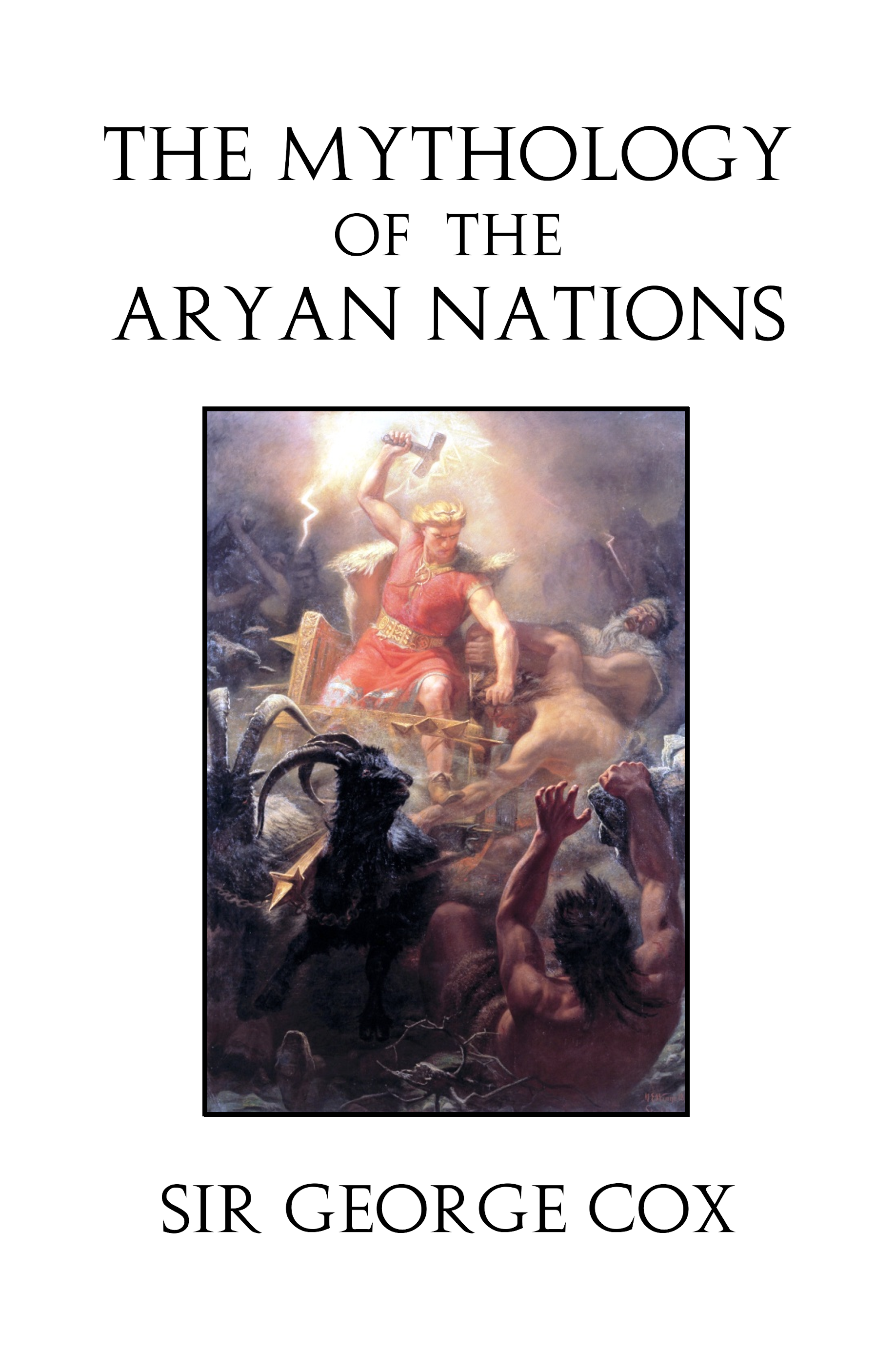The Mythology of The Aryan Nations (PDF/EPUB Version)